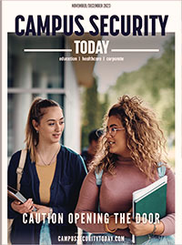 Campus Security Today Magazine - September / October 2023