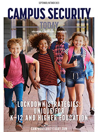 Campus Security Today Magazine - September / October 2023